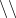 $\backslash \backslash $