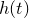 $\displaystyle h(t)  $