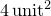 $4\, \mathrm{unit}^2$