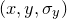 $(x,y,\sigma _ y)$