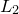 $\displaystyle  L_2  $